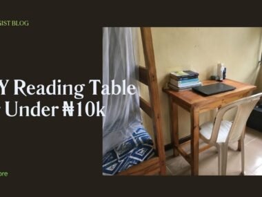 DIY Reading Table for Under ₦10k