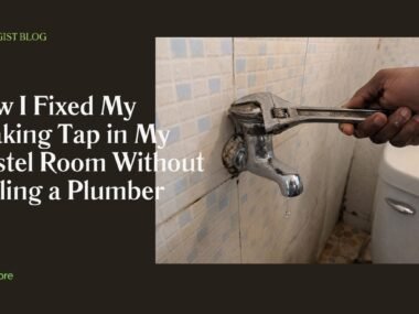 Fixed My Leaking Tap in My Hostel Room