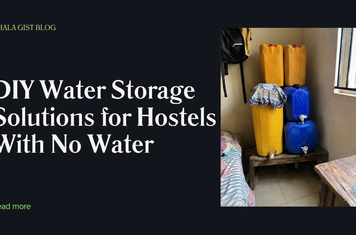 DIY water storage setup with jerrycans in a Nigerian hostel room