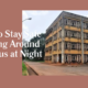 How to Stay Safe Walking Around Campus at Night