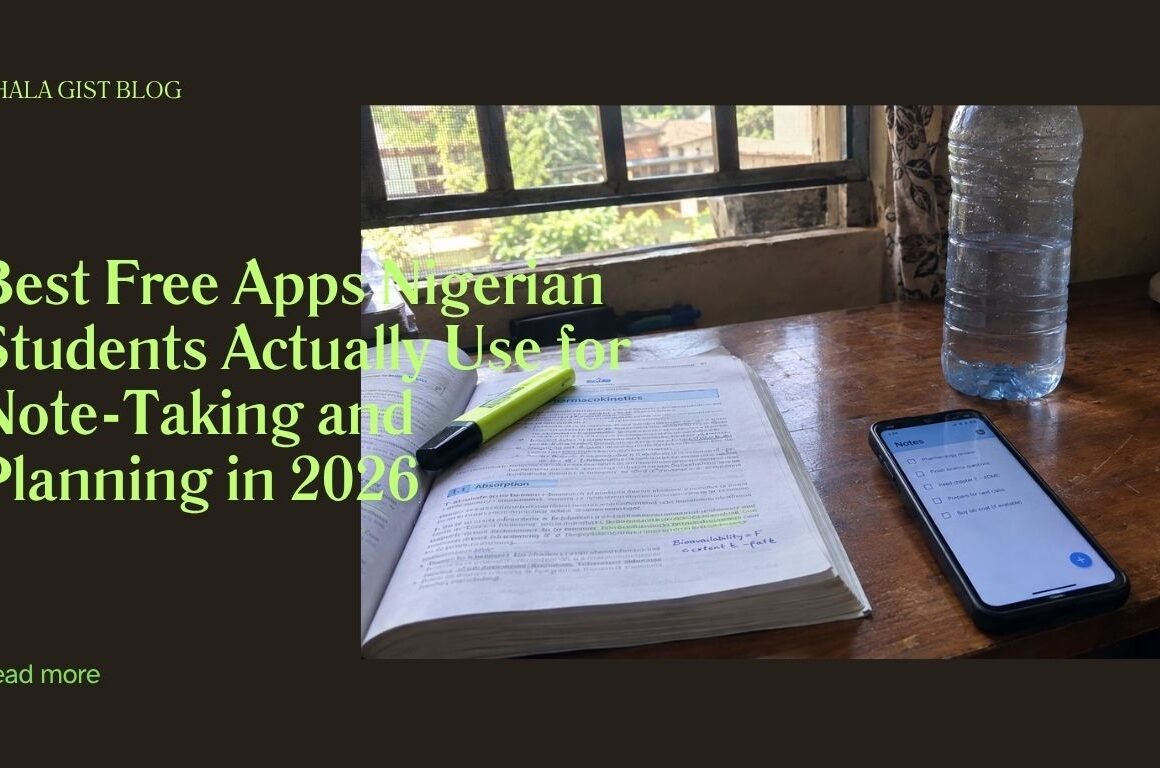 Free note-taking and planning apps Nigerian students use on their phones