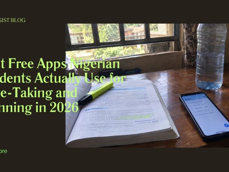 Free note-taking and planning apps Nigerian students use on their phones